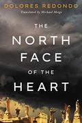 The North Face of the Heart (Trilogía del Baztán #0) by Dolores Redondo