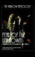 Fear Of The Unknown  (The Harrow Anthology) by Owl Goingback