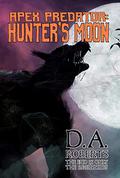 Apex Predator: Hunter's Moon by D.A. Roberts