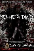 Kellie's Diary: Death of Innocence (Kellie's Diary #4-6) by Angeline Perkins