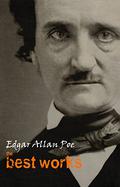 The Best of Edgar Allan Poe by Edgar Allan Poe