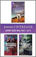 Harlequin Intrigue June 2022 - Box Set 1 of 2 by Barb Han