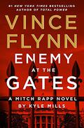 Enemy at the Gates (Mitch Rapp #20) by Vince Flynn