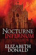Nocturne Infernum (Nocturnal Urges #1-3) by Elizabeth Donald