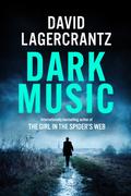 Dark Music (Rekke & Vargas #1) by David Lagercrantz