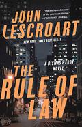 The Rule of Law (Dismas Hardy #18) by John Lescroart