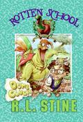 Dumb Clucks (Rotten School #16) by Trip Park
