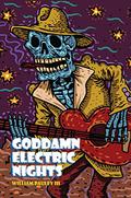 Goddamn Electric Nights by William Pauley III