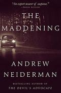 The Maddening by Andrew Neiderman