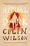 Ritual in the Dark by Colin Wilson