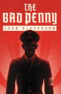The Bad Penny by John Blackburn