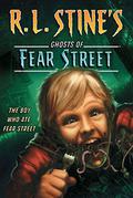 The Boy Who Ate Fear Street (Ghosts of Fear Street #11) by Stephen Roos