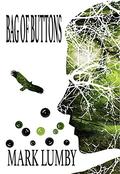 Bag of Buttons by Mark Lumby