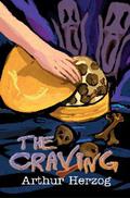 The Craving by Arthur Herzog III