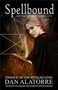 Spellbound (The Box Under The Bed #4) by Dan Alatorre