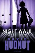 Night Walk by David Hudnut