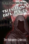 Tales From Dark Places: The Halloween Collection by Sheryl Seal