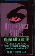 Modern Ghost Stories by Eminent Women Writers by Ann Bridge