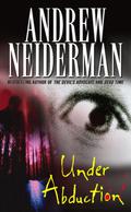 Under Abduction by Andrew Neiderman
