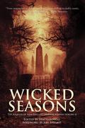 Wicked Seasons: The Journal of New England Horror Writers, Volume II by Michael J. Evans