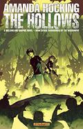 Surrounded by the Marauders (The Hollows: Graphic Novel #7) by Steve Uy