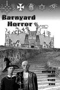 Barnyard Horror by James Ward Kirk