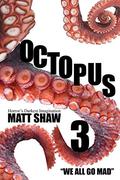 Octopus 3 by Matt Shaw