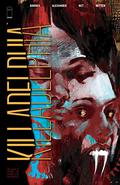 Killadelphia, Vol. 3: Home is Where the Hatred Is (Killadelphia #13-18) by Jason Shawn Alexander