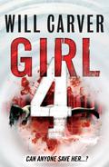 Girl 4 (January David #1) by Will Carver