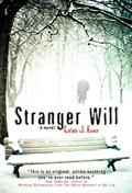 Stranger Will by Caleb J. Ross