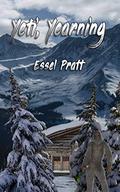 Yeti, Yearning by Essel Pratt