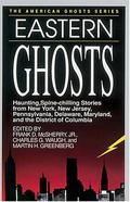 Eastern Ghosts by Frank D. McSherry Jr.