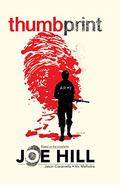 Joe Hill's Thumbprint by Jason Ciaramella