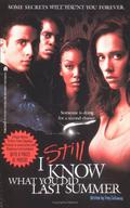 I Still Know What You Did Last Summer: The Screenplay by Lois Duncan