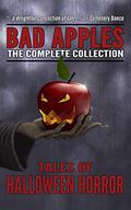 Bad Apples: The Complete Collection by Mark Matthews