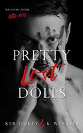 Pretty Lost Dolls by Ker Dukey