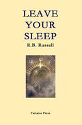 Leave Your Sleep by R.B. Russell
