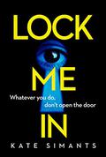 Lock Me In by Kate Simants