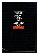 Great Short Tales of Mystery and Terror by John Dickson Carr