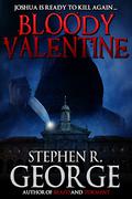 Bloody Valentine by Stephen R. George