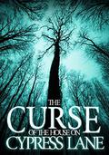 The Curse of the House on Cypress Lane by James Hunt