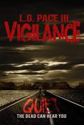 Vigilance by L.G. Pace III