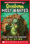 GB MOST WANTED#09 HERE COMES THE SHAGGEDY by R.L. Stine