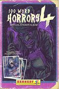 100 Word Horrors 4 by Andrew Lennon
