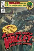 Dark and Deadly Valley by T.M. Wright
