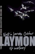 The Richard Laymon Collection, Volume 16: Night in the Lonesome October / No Sanctuary (Richard Laymon Collection #16) by Richard Laymon