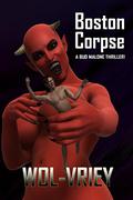 Boston Corpse (Bud Malone #2) by Wol-vriey