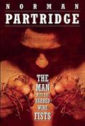 The Man with the Barbed-Wire Fists by John Picacio