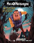 Hello Neighbor #1: Missing Pieces by Carly Anne West