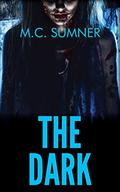 The Dark by M.C. Sumner